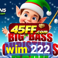 wim 222